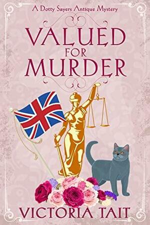 Valued for Murder by Victoria Tait