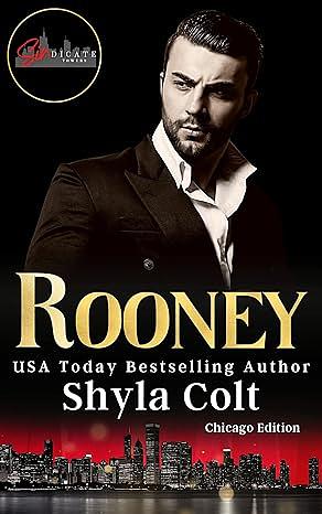 Rooney : Sindicate Towers by Shyla Colt