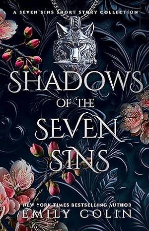 Shadows of the Seven Sins by Emily Colin
