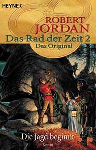 Das Rad der Zeit: Die Jagd beginnt by Robert Jordan