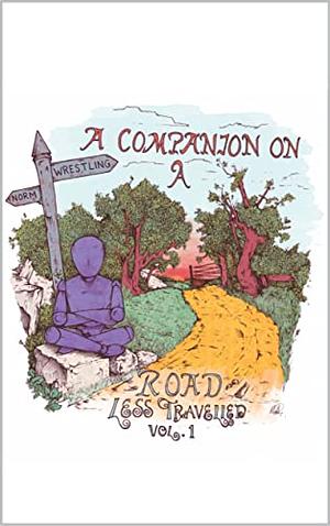 A Companion on a Road Less Travelled by Matt Charlton