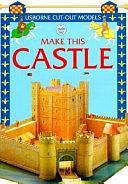 Make This Castle by Iain Ashman