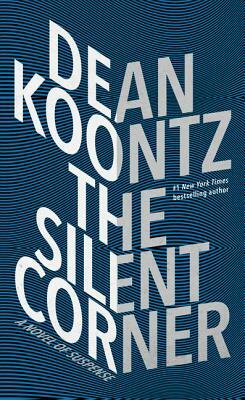 The Silent Corner by Dean Koontz