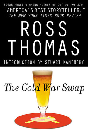 The Cold War Swap by Ross Thomas
