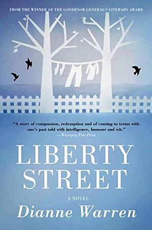 Liberty Street by Dianne Warren