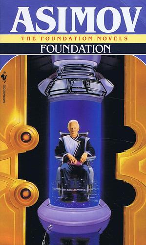 Foundation by Isaac Asimov