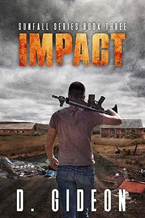 Impact by D. Gideon, D. Gideon