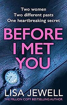 Before I Met You by Lisa Jewell