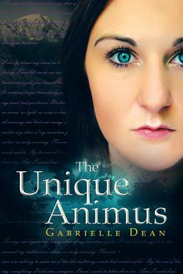 The Unique Animus by Gabrielle Dean