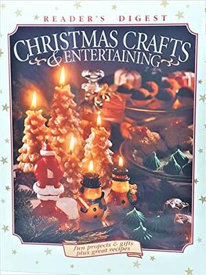 Christmas Crafts & Entertaining by Reader's Digest