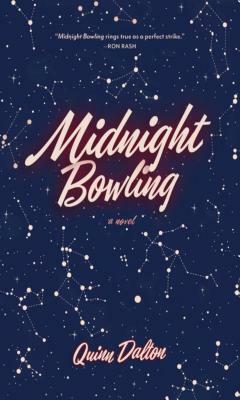 Midnight Bowling by Quinn Dalton