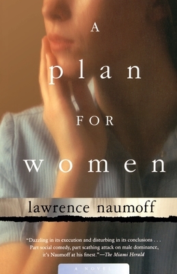 A Plan for Women by Lawrence Naumoff