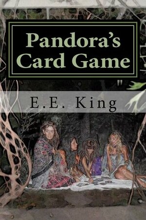 Pandora's Card Game by E.E. King