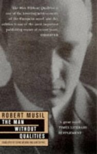 The Man Without Qualities by Robert Musil