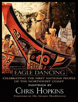Eagle Dancing, Paintings by Chris Hopkins by 