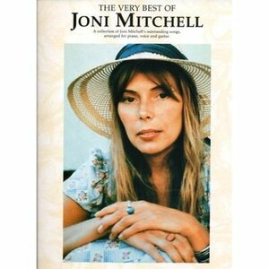 The Very Best of Joni Mitchell by Joni Mitchell