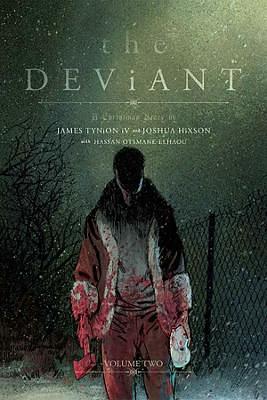 The Deviant Vol. 2 by James Tynion IV