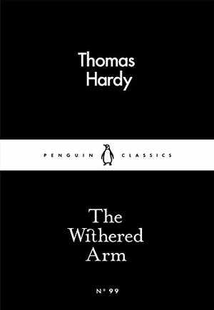 The Withered Arm by Thomas Hardy