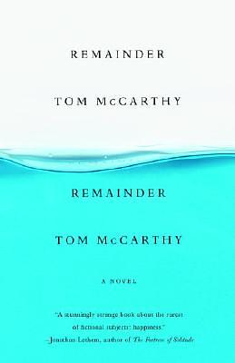 Remainder by Tom McCarthy