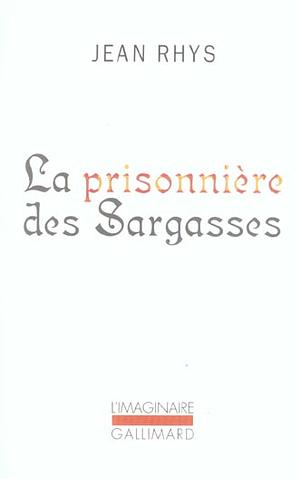 La Prisonnière des Sargasses by Jean Rhys