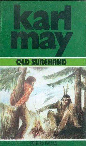 Opere: Old Surehand : roman by Karl May