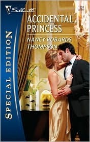 Accidental Princess by Nancy Robards Thompson