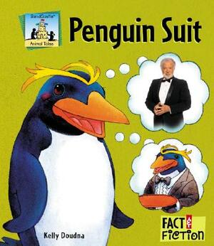 Penguin Suit by Kelly Doudna