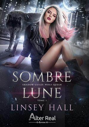 Sombre lune by Linsey Hall