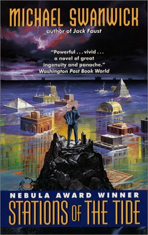 Stations of the Tide by Michael Swanwick