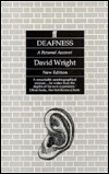 Deafness: A Personal Account by David Wright