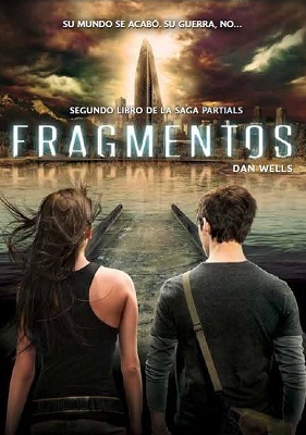 Fragmentos by Dan Wells