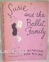 Susie and the Ballet Family by Lee Wyndham, Jane Miller