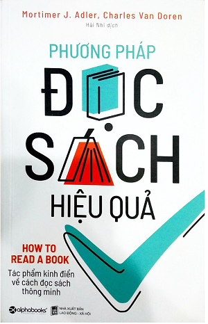 Phương pháp đọc sách hiệu quả by Charles Van Doren, Mortimer J. Adler