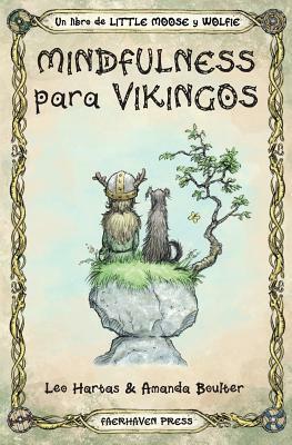 Mindfulness Para Vikingos by Leo Hartas
