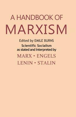 A Handbook of Marxism by Emile Burns