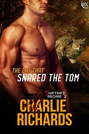 The Cat that Snared the Tom by Charlie Richards