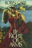 By Right of Arms by Chloe Campbell, Robyn Carr, Nicola Barber, Nicola Barber