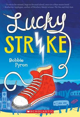 Lucky Strike by Bobbie Pyron