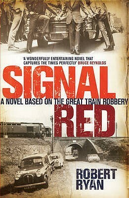 Signal Red by Robert Ryan
