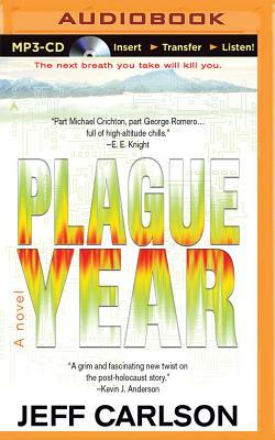 Plague Year by Jeff Carlson