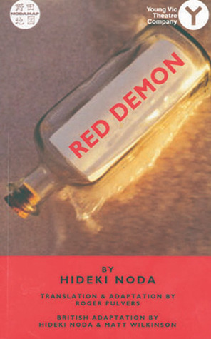 Red Demon by Hideki Noda, British adaptation, Matt Wilkinson, Roger Pulvers