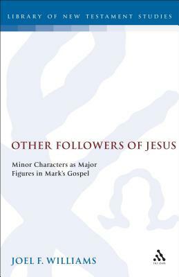 Other Followers of Jesus by Joel Williams