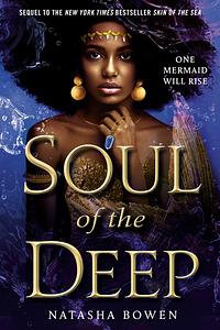 Soul of the Deep by Natasha Bowen