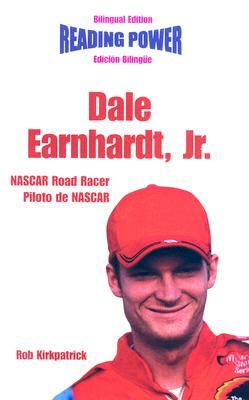 Dale Earnhardt Jr., NASCAR Road Racer/Piloto de NASCAR by Rob Kirkpatrick