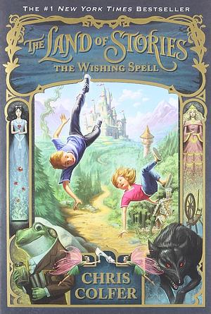 The Wishing Spell by Chris Colfer