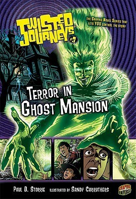 Terror in Ghost Mansion by Paul D. Storrie