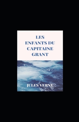 Les Enfants du capitaine Grant illustrée by Jules Verne