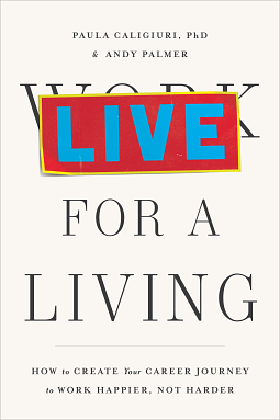 Live for a Living by Paula Caligiuri, Andy Palmer