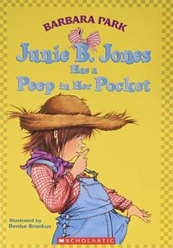 Junie B. Jones has a Peep in Her Pocket by 