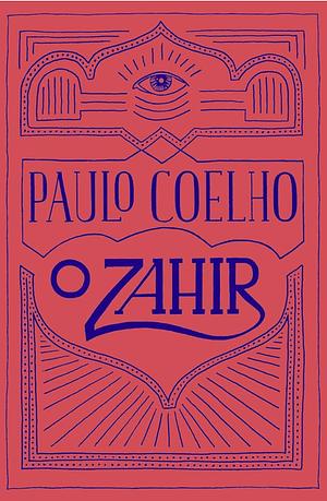 O Zahir by Paulo Coelho